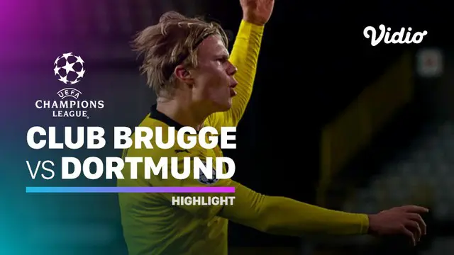 VIDEO: Highlights Liga Champions, Dua Gol Erling Haaland Bawa Borussia Dortmund Menang 3-0 Atas Club Brugge