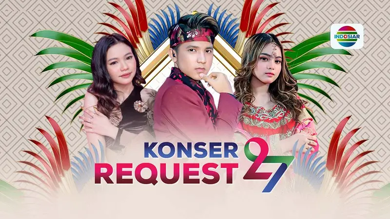 Konser Request 27 | Vidio Eksklusif