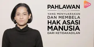 Jadi seorang pahlawan tak perlu menunggu momen besar, apalagi pengakuan dari orang di sekeliling kita. Setiap hari kita bisa jadi pahlawan, sebab pahlawan siap berkorban untuk melindungi orang di sekitarnya.