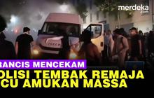 VIDEO: Mencekam! Kondisi Prancis Usai Polisi Tembak Mati Remaja Picu Kerusuhan Massal