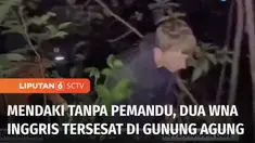 Ada dua warga negara Inggris tersesat di Gunung Agung, Bali. Keduanya ditemukan dalam kondisi kelelahan setelah tersesat jauh dari rute pendakian.