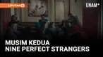 Nine Perfect Strangers Hadir di Musim Kedua dengan Konflik Psikologis yang Lebih Mendalam