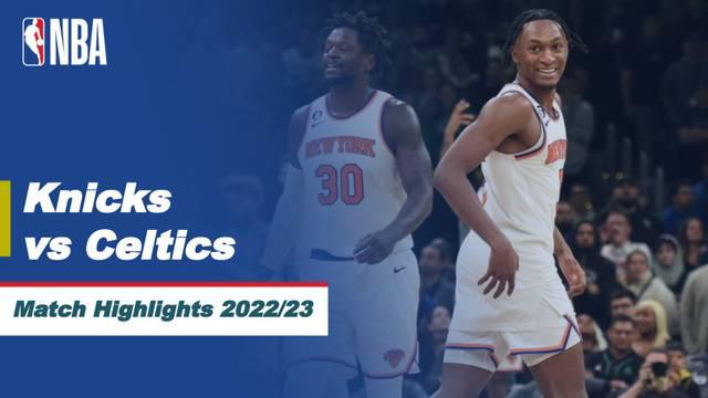 Berita Video, Boston Celtics Telan Kekalahan dari New York Knicks pada Senin (6/3/2023)