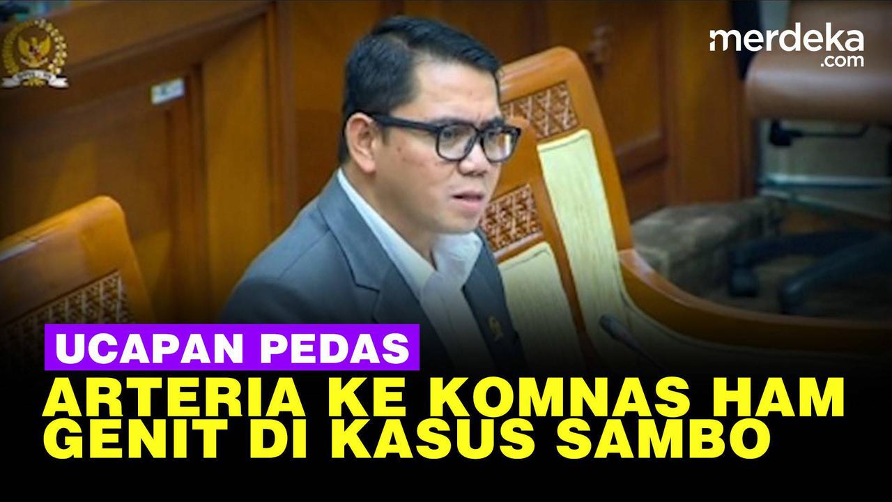 VIDEO: Pernyataan Pedas Arteria Dahlan Anggap Komnas HAM Genit di Kasus Sambo