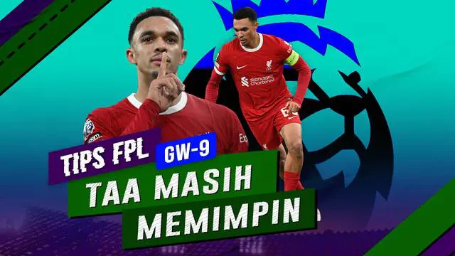 Berita video, tips FPL akan membahas tujuh bek dengan raihan poin tertinggi di Premier League hingga pekan ke-19.