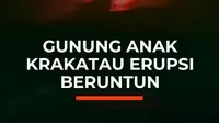 Gunung Anak Krakatau kembali mengalami erupsi berulang sejak Jumat (4/9/2026) hingga Sabtu (5/9/2026).

Berdasarkan laporan Magma Indonesia Kementerian ESDM, sedikitnya 10 kali erupsi tercatat dalam rentang waktu tersebut.

Sementara itu, sebuah siaran langsung di media sosial juga memperlihatkan...