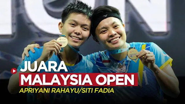 Berita video Apriyani Rahayu / Siti Fadia menjadi juara Malaysia Open 2022 setelah mengalahkan pasangan China, Zhang Shu Xian / Zheng Yu, Minggu (3/7/2022) siang hari WIB.