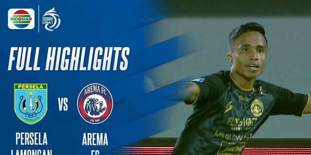 VIDEO: Highlights BRI Liga 1, Arema FC Kalahkan Persela Lamongan Berkat Gol Ridwan Tawainella