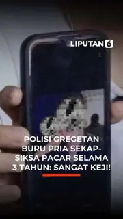 Polisi Gregetan Buru Pria Sekap - Siksa Pacar Selama 3 Tahun : Sangat Keji !