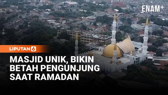 Masjid Unik, Bikin Betah Pengunjung Saat Ramadan