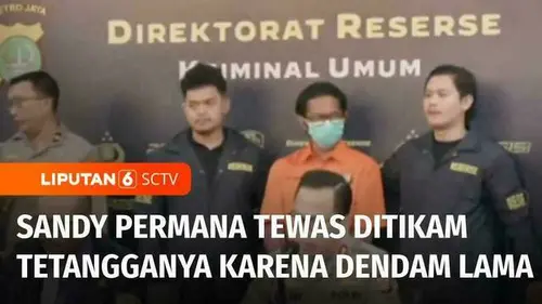 VIDEO: Motif Dendam! Aktor Laga Sandy Permana Tewas Dibunuh Tetangganya