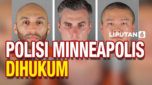 VIDEO: 3 Mantan Polisi Minneapolis Dihukum dalam Kasus Hak Sipil George Floyd