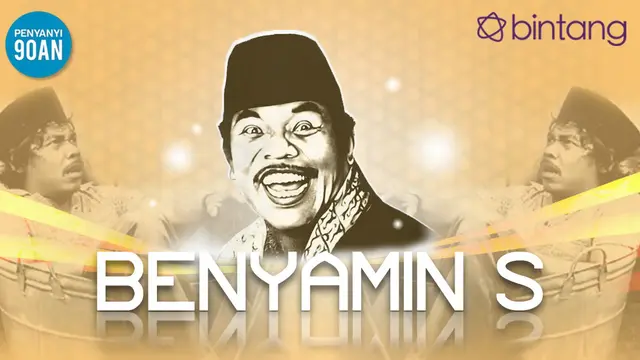 [Bintang] Penyanyi 90an: Benyamin Sueb