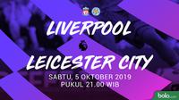 Premier League - Liverpool Vs Leicester City (Bola.com/Adreanus Titus)