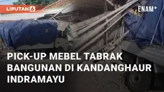 Mobil pick-up pengangkut mebel menabrak bangunan, Jumat (6/9/2024). Kejadian ini berada di depan Polsek Kandanghaur karena sopir mengantuk