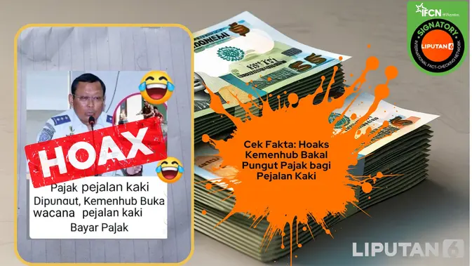 Cek Fakta: Hoaks Kemenhub Bakal Pungut Pajak Pejalan Kaki