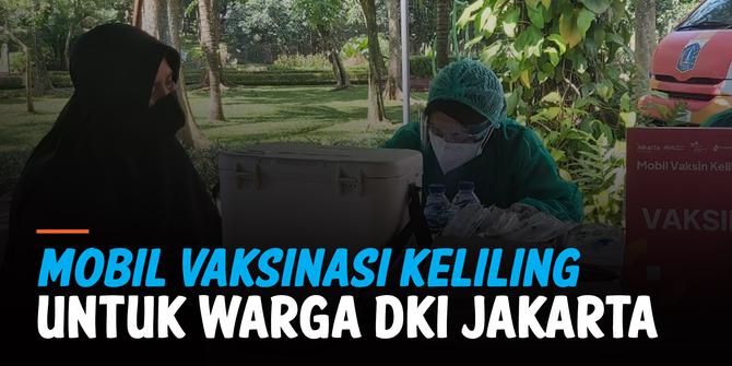 VIDEO: Layanan Mobil Vaksinasi Keliling untuk Warga DKI Jakarta
