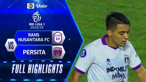 VIDEO: Highlights BRI Liga 1, Persita Tangerang Taklukan RANS Nusantara FC 2-1