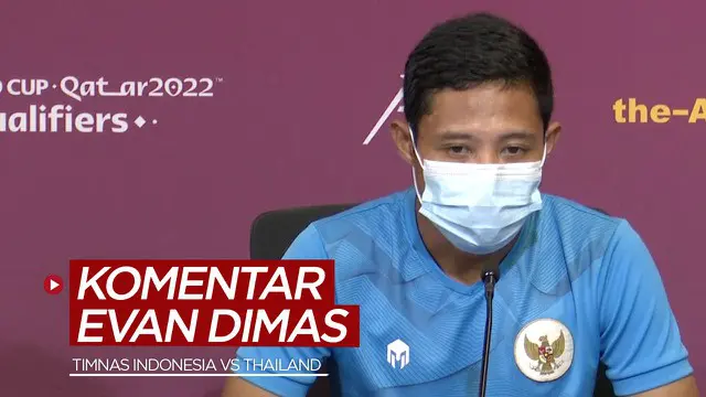 VIDEO: Komentar Evan Dimas Jelang Laga Timnas Indonesia Melawan Thailand