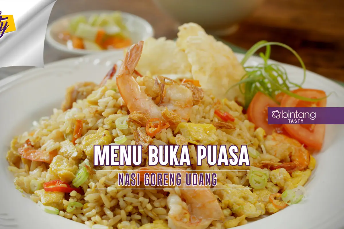 [Bintang] Menu Buka Puasa: Nasi Goreng Udang