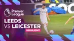 Berita video highlights Liga Inggris, Leicester City tahan imbang Leeds United 1-1, Rabu dini hari (26/4/23)