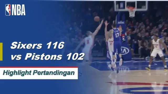 Joel Embiid mencetak 24 poin untuk pergi bersama dengan delapan rebound ketika 76ers menang atas Pistons, 116-102.