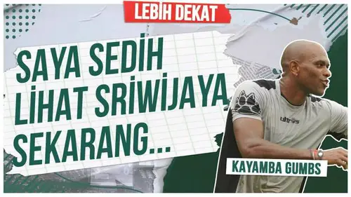 VIDEO: Lebih Dekat Keith Kayamba Gumbs, Nostalgia Kejayaan Sriwijaya FC di Liga Indonesia