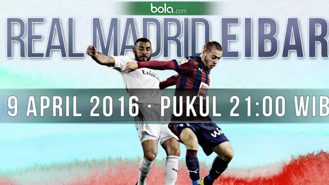Real Madrid vs Eibar (Bola.com/Samsul Hadi)