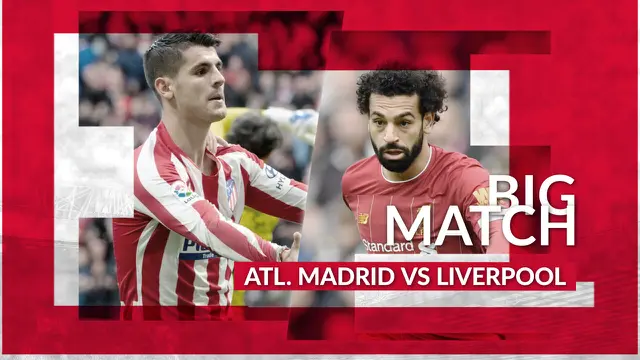 Atletico Madrid vs Liverpool. (Bola.com/Dody Iryawan)