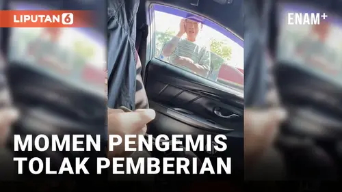 VIDEO: Momen Pengemis Tolak Dikasih 2ribu, Maunya 5ribu