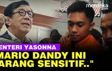 VIDEO: Yasonna Tepis Istimewakan Mario Dandy di Rutan, Wanti-Wanti Barang Sensitif