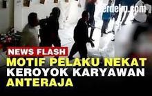 VIDEO: Duduk Perkara Pengeroyokan Karyawan Anteraja Diduga Berawal Saling Sindir