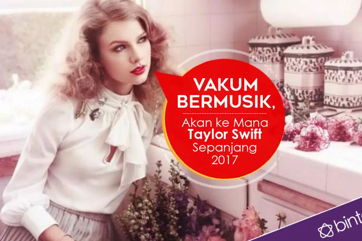[Bintang] Infografis Taylor Swift