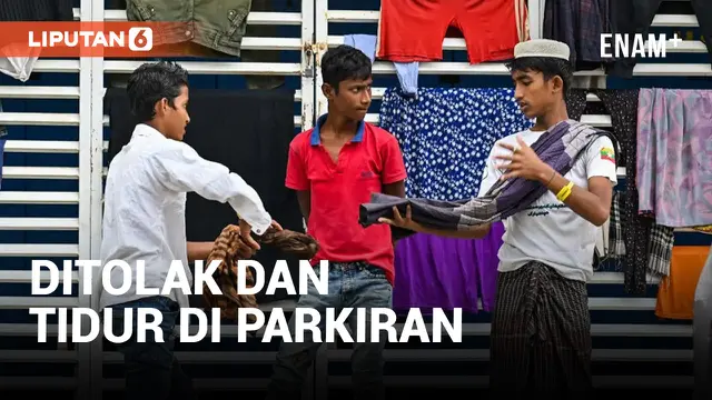 VIDEO: 137 Pengungsi Rohingya Tidur di Lahan Parkiran