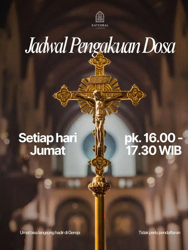 Jadwal pengakuan dosa di Katedral Jakarta (Foto: Instagram @katedraljakarta)
