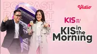 Podcast KIS in the Morning Bayu Oktara dan Ivy Batuta membawakan dapat disaksikan melalui platform streaming Vidio. (Dok. Vidio)