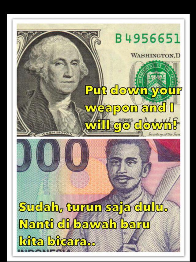 Bikin Enggak Panik, Ini 8 Meme Saat Dolar Naik yang Lucunya Kebangetan