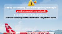 AirAsia mengimbau seluruh penumpang internasional yang akan tiba di Indonesia untuk melengkapi formulir kedatangan &ldquo;All Indonesia&rdquo;. (Foto: AirAsia)