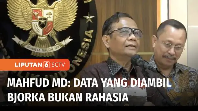 Menko Polhukam, Mahfud MD, menanggapi soal hacker Bjorka yang diduga mendapatkan dokumen negara, dan membocorkan data pejabat negara. Mahfud MD, membenarkan jika Bjorka melakukan peretasan tersebut.