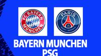 Liga Champions - Bayern Munchen vs PSG (Bola.com/Decika Fatmawaty)