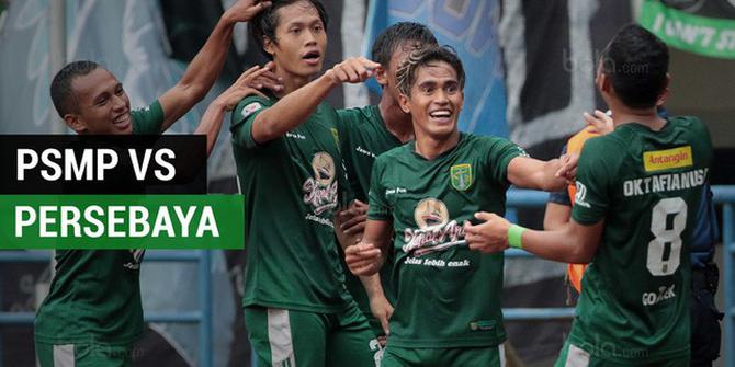 VIDEO: Highlights Liga 2 2017, PSMP Vs Persebaya 0-4