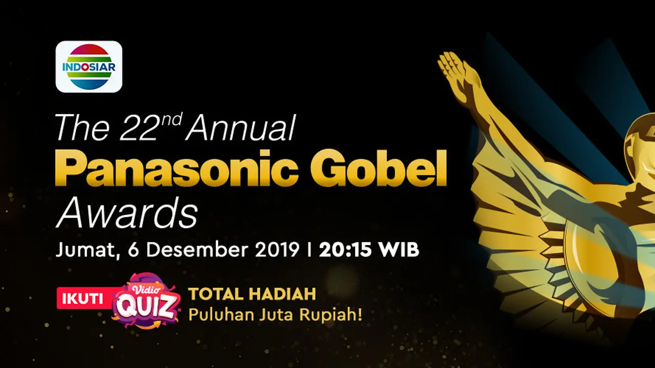 Rangkaian Acara Panasonic Gobel Awards 2019 dan Ikuti Quiznya di Vidio. sumberfoto: Vidio