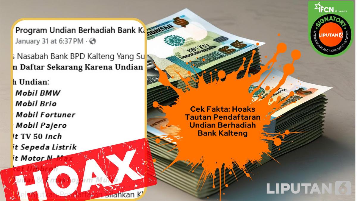 Cek Fakta: Hoaks Tautan Pendaftaran Undian Berhadiah Bank Kalteng