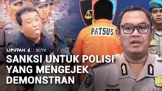Polisi Pengejek Massa saat Amankan Demo Dijatuhi Sanksi
