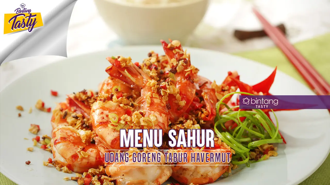 [Bintang] Menu Sahur: Udang Goreng Tabur Havermut