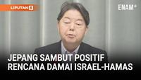 Pemerintah Jepang menyambut positif kesepakatan “fase pertama” antara Israel dan Hamas yang diumumkan setelah inisiatif Presiden AS Donald Trump. Kepala Sekretaris Kabinet Yoshimasa Hayashi menyebut langkah ini penting untuk menurunkan ketegangan...