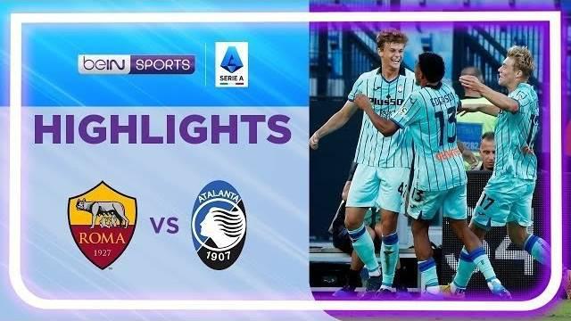 Berita Video, Highlights Liga Italia 2022/2023 antara AS Roma Vs Atalanta pada Minggu (18/9/2022)