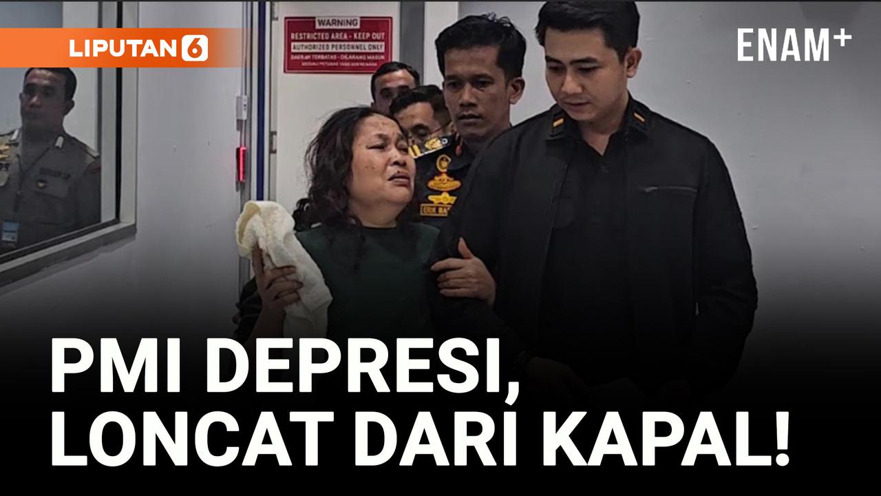 VIDEO: Diduga Depresi, PMI Nekat Loncat ke Laut dari Atas Kapal