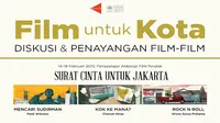 `Film Untuk Kota` Persembahan Kineforum untuk Warga Jakarta  