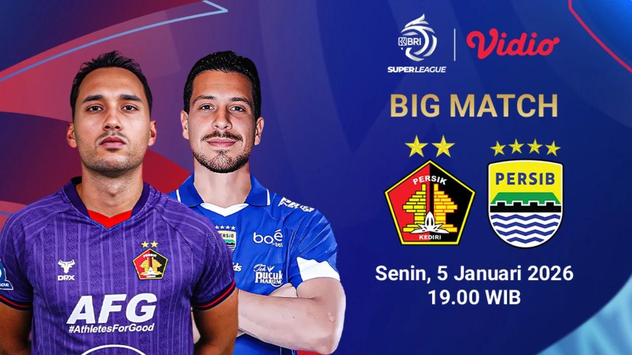 Saksikan Live Streaming BRI Super League Pekan ke-16: Persik Kediri vs Persib Bandung, Tayang di Vidio